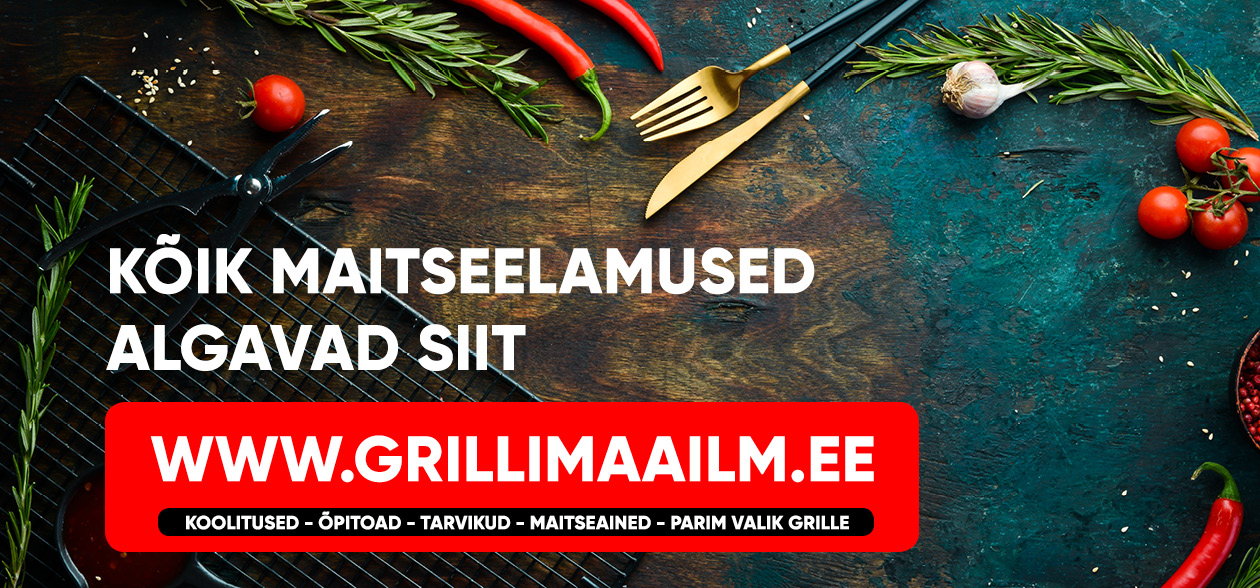 Grillikoolitus Tartu & Tallinn